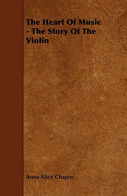 【预售】The Heart of Music - The Story of the Violin