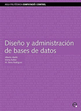 【预售】Diseo y Administracin de Bases de Datos