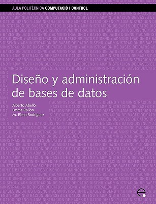 【预售】Diseo y Administracin de Bases de Datos