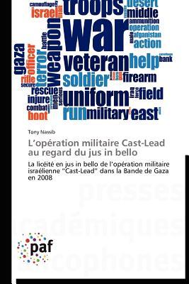 【预售】L'Op Ration Militaire Cast-Lead Au Regard Du Jus in
