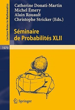 【预售】Seminaire de Probabilites XLII