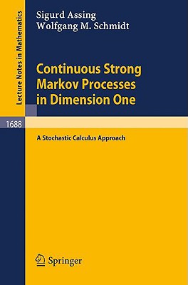 【预售】Continuous Strong Markov Processes in Dimension One: