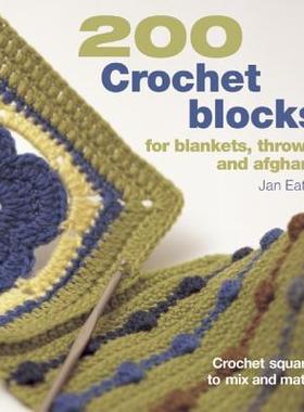 【预售】200 Crochet Blocks for Blankets, Throws, and