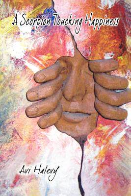 【预售】A Scorpion Touching Happiness