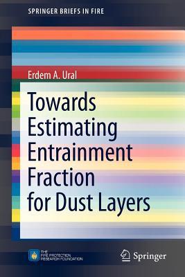 【预售】Towards Estimating Entrainment Fraction for Dust