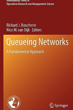 【预售】Queueing Networks: A Fundamental Approach