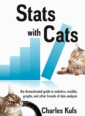 【预售】STATS with Cats: The Domesticated Guide to