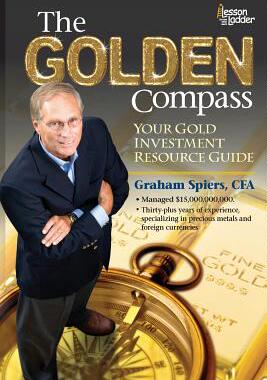 【预售】The Golden Compass: Your Gold Investment Resource