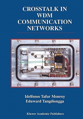 【预售】CrossTalk in Wdm Communication Networks