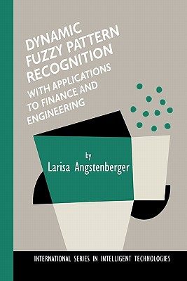 【预售】Dynamic Fuzzy Pattern Recognition with Applications