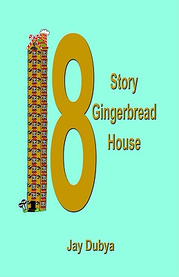 【预售】The Eighteen Story Gingerbread House