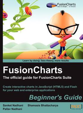 【预售】Fusioncharts Beginner's Guide: The Official Guide