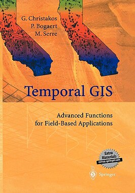 【预售】Temporal GIS: Advanced Functions for Field-Based
