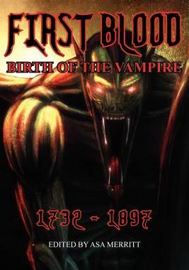 【预售】First Blood: Birth of the Vampire 1732-1897