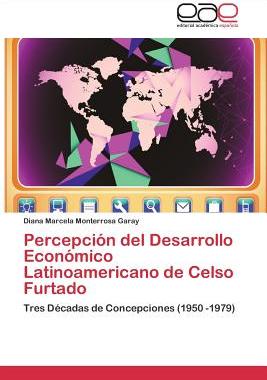 【预售】Percepcion del Desarrollo Economico Latinoamericano