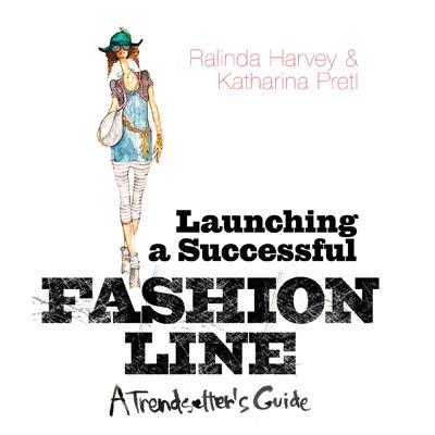 【预售】Launching a Successful Fashion Line