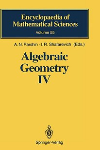 【预售】Algebraic Geometry IV: Linear Algebraic Groups
