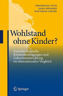 【预售】Wohlstand Ohne Kinder?: Soziookonomische
