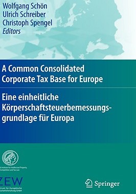【预售】A Common Consolidated Corporate Tax Base for Europe