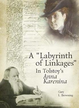 【预售】A Labyrinth of Linkages in Tolstoy's Anna Karenina