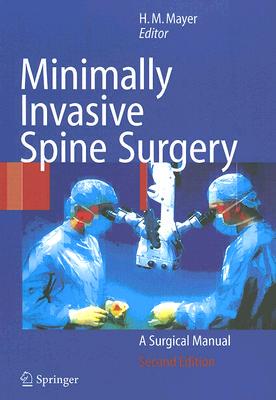 【预售】Minimally Invasive Spine Surgery: A Surgical Manual