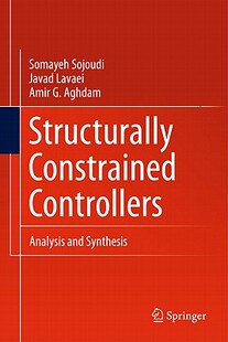 【预售】Structurally Constrained Controllers: Analysis and