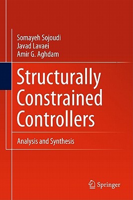 【预售】Structurally Constrained Controllers: Analysis and
