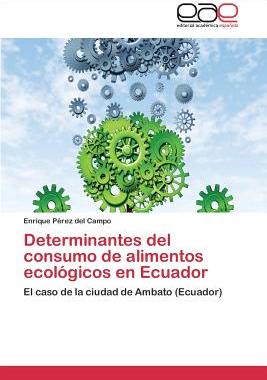 【预售】Determinantes del Consumo de Alimentos Ecologicos En