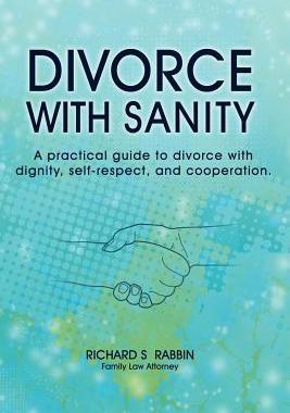 【预售】Divorce with Sanity: A Practical Guide to Divorce