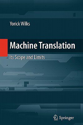 【预售】Machine Translation: Its Scope and Limits