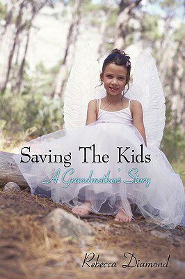 【预售】Saving the Kids a Grandmother's Story