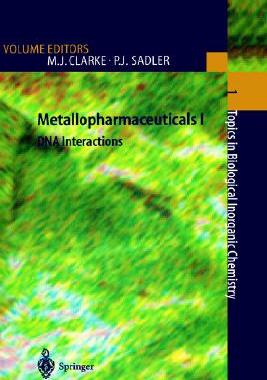 【预售】Metallopharmaceuticals I: DNA Interactions