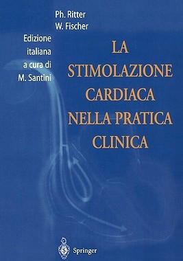 【预售】La Stimolazione Cardiaca Nella Pratica Clinica