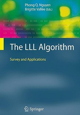 【预售】The LLL Algorithm: Survey and Applications