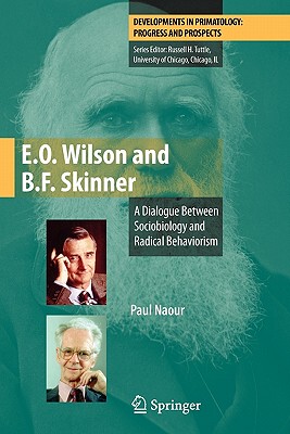 【预售】E.O. Wilson and B.F. Skinner: A Dialogue Between