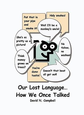 【预售】Our Lost Language - How We Once Talked