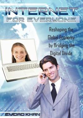 【预售】Internet for Everyone: Reshaping the Global Economy