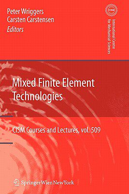【预售】Mixed Finite Element Technologies