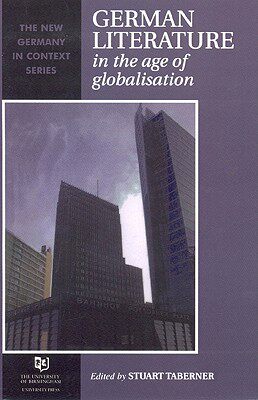 【预售】German Literature in the Age of Globalisation