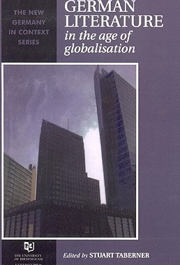 【预售】German Literature in the Age of Globalisation