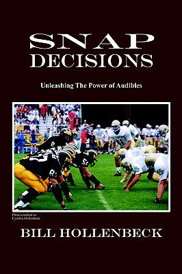 【预售】Snap Decisions: Unleashing the Power of Audibles