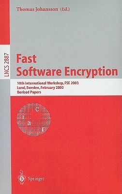 【预售】Fast Software Encryption: 10th International