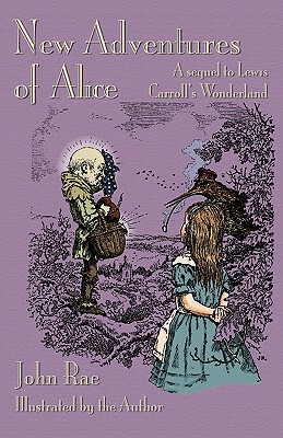 【预售】New Adventures of Alice: A Sequel to Lewis Carroll's