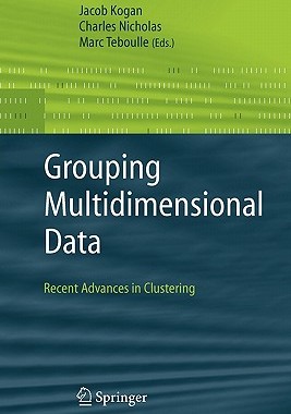 【预售】Grouping Multidimensional Data: Recent Advances in