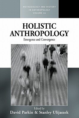 【预售】Holistic Anthropology: Emergence and Convergence