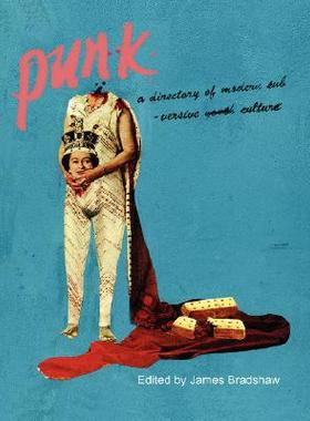 【预售】Punk; A Directory of Modern Subversive Culture