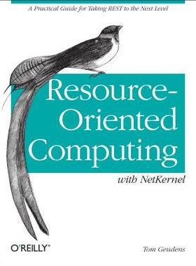 【预售】Resource-Oriented Computing with Netkernel: Taking