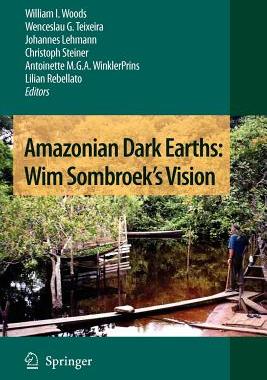 【预售】Amazonian Dark Earths: Wim Sombroek's Vision