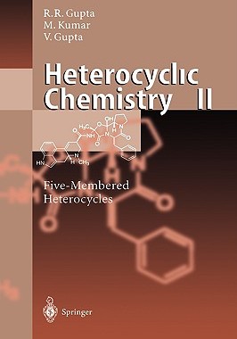【预售】Heterocyclic Chemistry II: Five-Membered