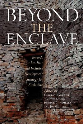 【预售】Beyond the Enclave. Towards a Pro-Poor and Inclusive